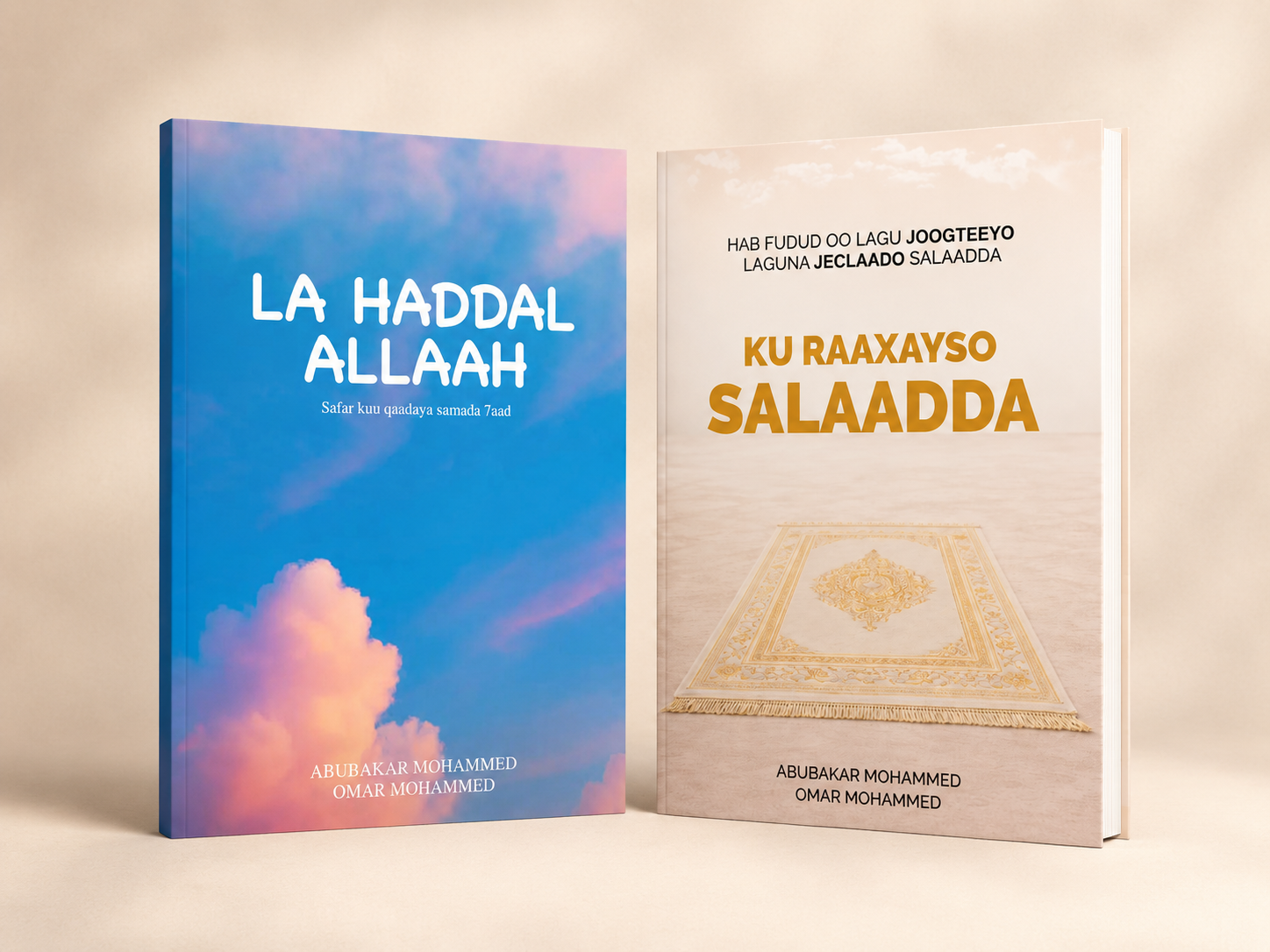 La haddal allaah + Ku Raaxayso Salaadda