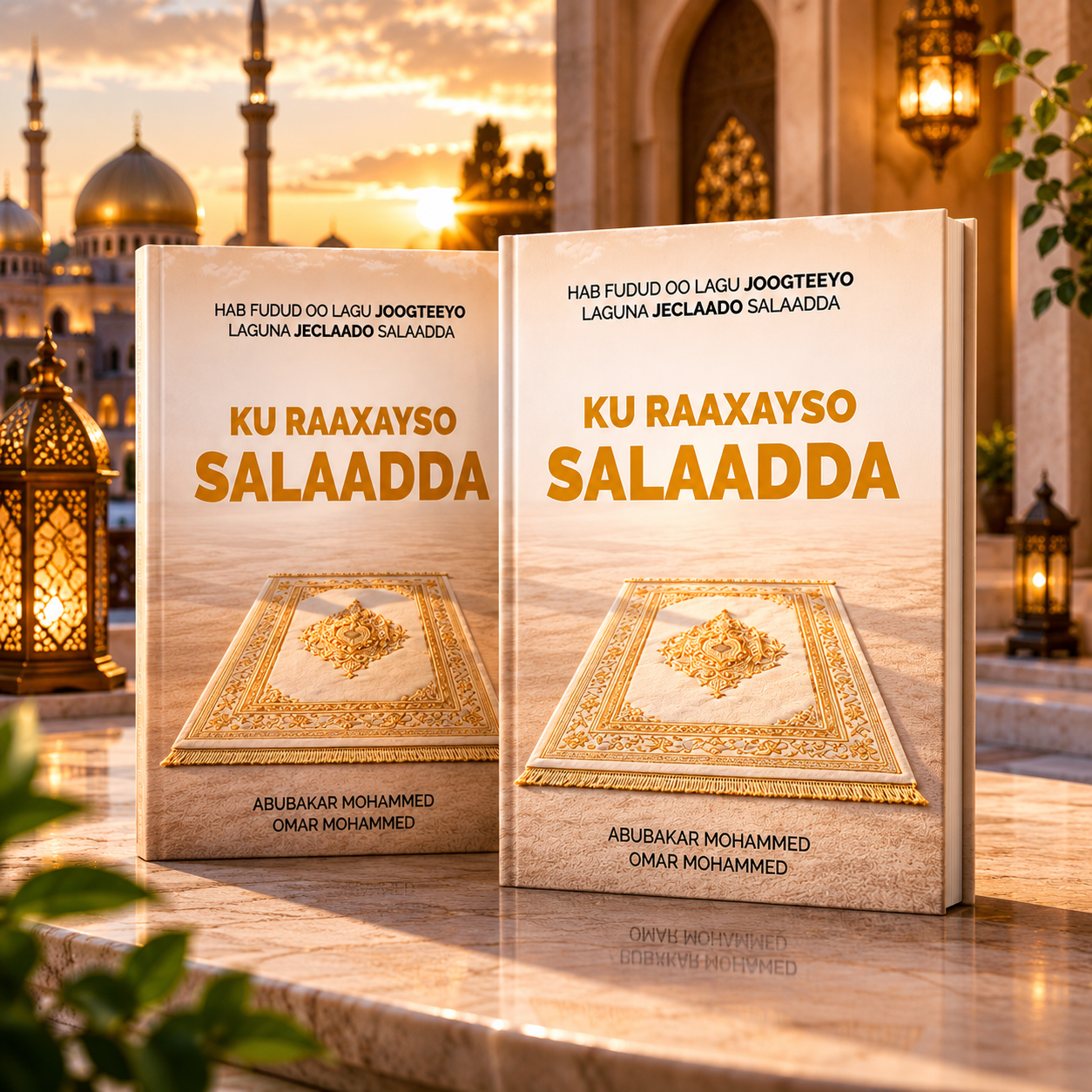 2x Ku Raaxayso Salaadda
