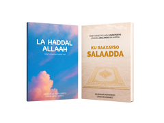 La haddal allaah + Ku Raaxayso Salaadda