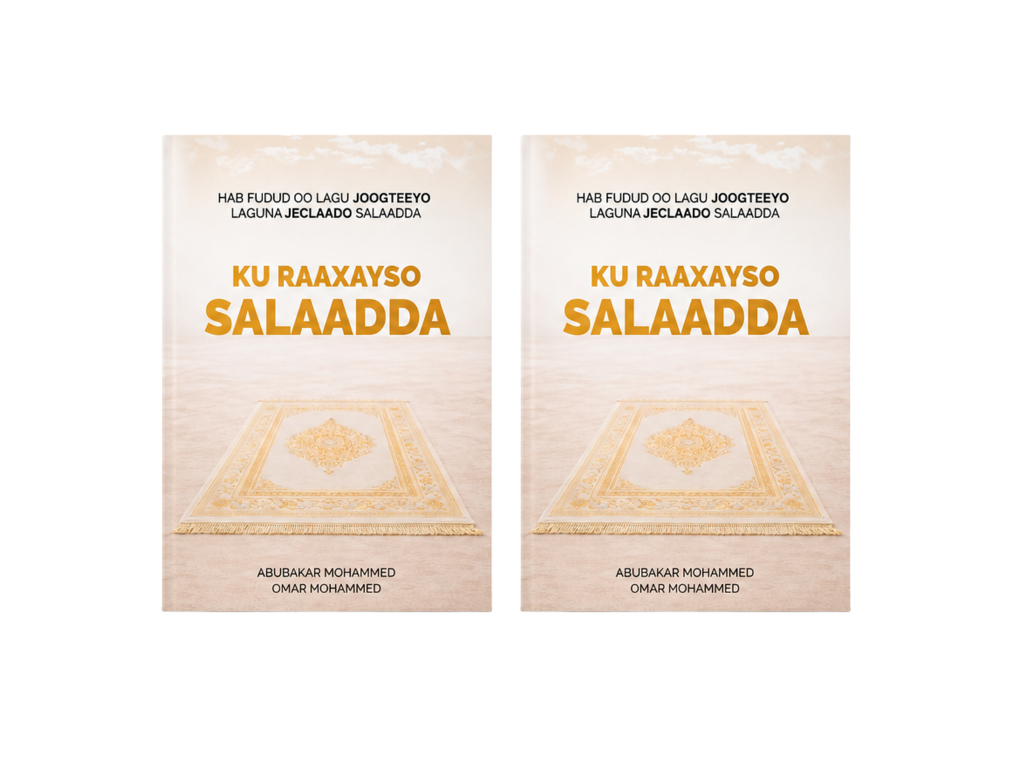 2x Ku Raaxayso Salaadda