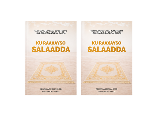 2x Ku Raaxayso Salaadda