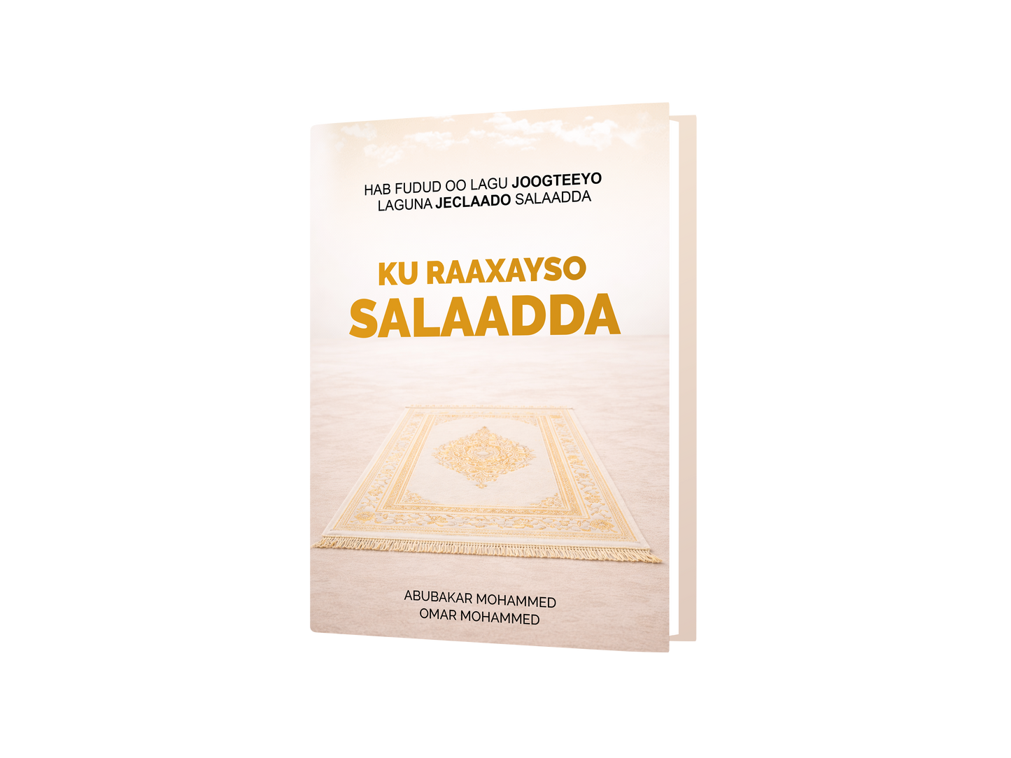 Ku Raaxayso Salaadda