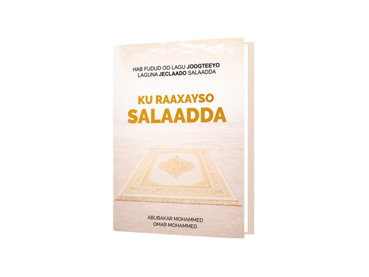 Ku Raaxayso Salaadda